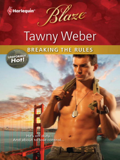 Title details for Breaking the Rules by Tawny Weber - Available